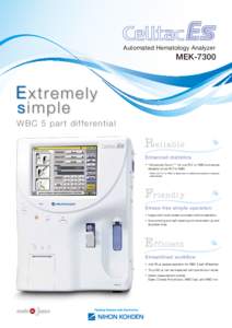 Automated Hematology Analyzer  MEK-7300 E x t r e m e ly si m p le