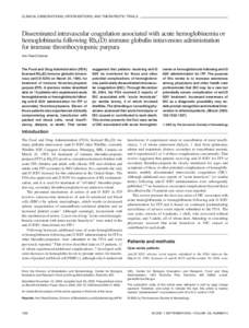 Hematology / Transfusion medicine / Thrombocytopenia / Idiopathic thrombocytopenic purpura / Acute hemolytic transfusion reaction / Hemoglobinuria / Hemoglobinemia / Disseminated intravascular coagulation / Rho(D) immune globulin / Medicine / Health / Hematopathology