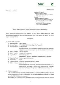 January 28, 2015 To All Concerned Parties Name of REIT Issuer: Nippon Building Fund, Inc. Tsutomu Nishikawa, Executive Director (TSE Code : 8951)