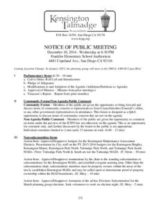 P.O. Box 16391, San Diego CA[removed]www.ktpg.org NOTICE OF PUBLIC MEETING December 10, [removed]Wednesday at 6:30 PM Franklin Elementary School Auditorium