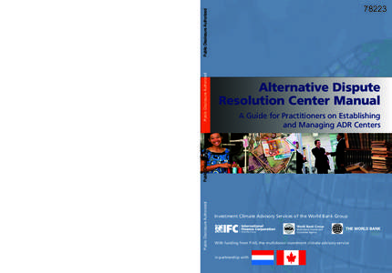 Alternative dispute resolution / Mediation / Centre for Effective Dispute Resolution / Arbitration / Chartered Institute of Arbitrators / Arbitral tribunal / Conciliation / International arbitration / Arbitration Roundtable of Toronto / Dispute resolution / Law / Sociology