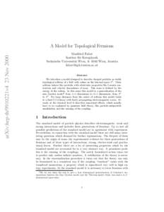 arXiv:hep-th/9910221v4 23 Nov[removed]A Model for Topological Fermions Manfried Faber Institut f¨ ur Kernphysik
