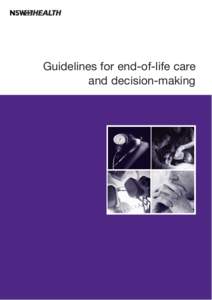 Guidelines for end of lifecare and decision-making