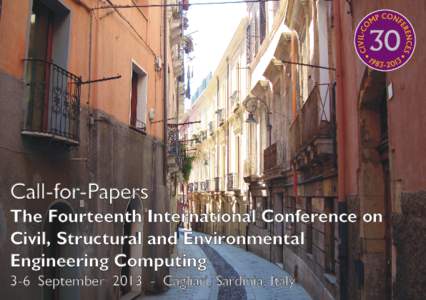 Call-for-Papers The Fourteenth International Conference on Civil, Structural and Environmental Engineering Computing 3-6 SeptemberCagliari, Sardinia, Italy