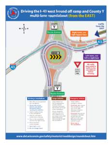 Driving the I-43 west bound off ramp and County Y multi-lane roundabout (from the EAST)