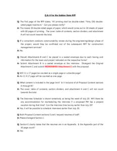 Q & A for the Golden State RFP Q: The first page of the RFP states, “All printing shall be double-sided. Thirty (30) doublesided pages maximum.” Can you please clarify? A: This means 30 double-sided pages of paper, w