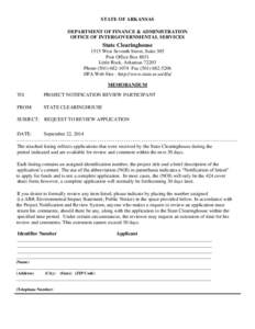 STATE OF ARKANSAS DEPARTMENT OF FINANCE & ADMINISTRATION OFFICE OF INTERGOVERNMENTAL SERVICES State Clearinghouse 1515 West Seventh Street, Suite 305
