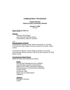 COMMISSIONERS’ PROCEEDINGS Regular Meeting Adams County Courthouse, Ritzville January 6, 2003 (Monday)