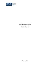 Financial crises / Financial economics / Economic history / Savings bank / Comisión Nacional del Mercado de Valores / Financial regulation / Central bank / Systemic risk / Bank regulation / Economics / Financial institutions / Economy of Spain