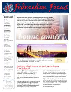 Federation Focus  NEWSLETTER FOR MEMBERS OF THE Federation of Alliances Françaises USA|SPRING 2015 Federation AF USA Board of Directors