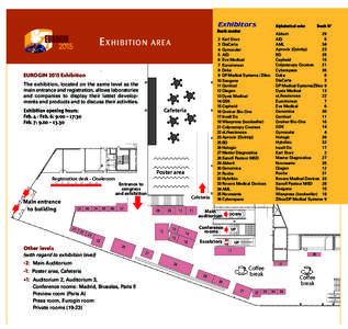 Exhibitors Booth number[removed]E X H I B I TI O N