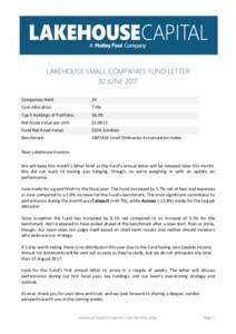 LAKEHOUSE SMALL COMPANIES FUND LETTER 30 JUNE 2017 Companies	Held: