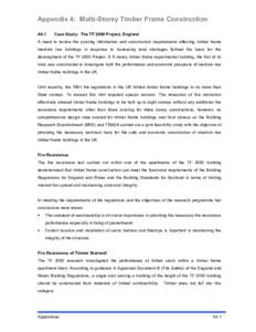 Appendix 4: Multi-Storey Timber Frame Construction A4.1 Case Study: The TF 2000 Project, England  A need to review the existing information and construction requirements affecting timber frame