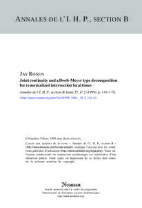 A NNALES DE L’I. H. P., SECTION B  JAY ROSEN Joint continuity and a Doob-Meyer type decomposition for renormalized intersection local times Annales de l’I. H. P., section B, tome 35, no), p.