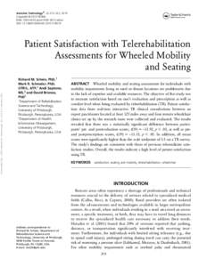 Assistive Technology®, 22:215–222, 2010 Copyright © 2010 RESNA ISSN: [removed]print[removed]online DOI: [removed][removed]Patient Satisfaction with Telerehabilitation