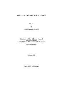 ASPECTS OF LATE HELLADIC SEA TRADE  A Thesis