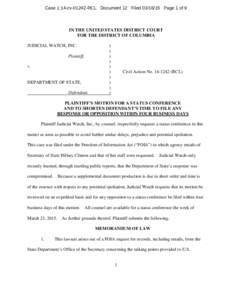 Case 1:14-cv[removed]RCL Document 12 Filed[removed]Page 1 of 9  IN THE UNITED STATES DISTRICT COURT FOR THE DISTRICT OF COLUMBIA JUDICIAL WATCH, INC. Plaintiff,