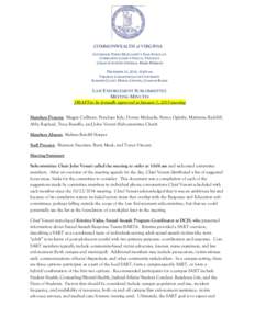 COMMONWEALTH of VIRGINIA GOVERNOR TERRY MCAULIFFE’S TASK FORCE ON COMBATING CAMPUS SEXUAL VIOLENCE CHAIR ATTORNEY GENERAL MARK HERRING DECEMBER 10, 2014, 10:00 AM