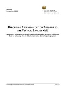 Reporting Reclassification Returns to the Central Bank in XML