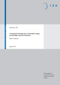 A Provocative Perspective on Population Aging and Old‐Age Financial Protection