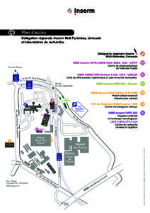 Plan d’accès Délégation régionale Inserm Midi-Pyrénées, Limousin et laboratoires de recherche Délégation régionale Inserm Midi-Pyrénées, Limousin
