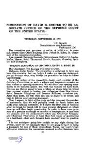 NOMINATION OF DAVID H. SOUTER TO BE ASSOCIATE JUSTICE OF THE SUPREME COURT OF THE UNITED STATES THURSDAY, SEPTEMBER 13, 1990 U.S. SENATE, COMMITTEE ON THE JUDICIARY,