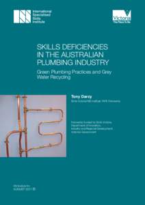 SKILLS DEFICIENCIES IN THE AUSTRALIAN PLUMBING INDUSTRY Green Plumbing Practices and Grey Water Recycling