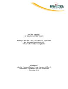 INTERIM SUMMARY OF ISSUES AND RESPONSES Relating to the Class 1 Air Quality Operating Approval for New Brunswick Power Corporation Belledune Thermal Generating Station