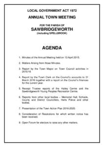 LOCAL GOVERNMENT ACTANNUAL TOWN MEETING FOR THE PARISH OF  SAWBRIDGEWORTH