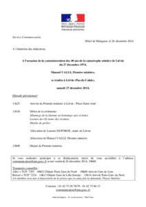 PREMIER MINISTRE  Service Communication Hôtel de Matignon, le 26 décembre 2014 A l’attention des rédactions,