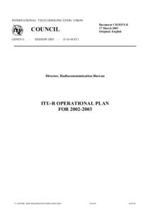 INTERNATIONAL TELECOMMUNICATION UNION Document C03/EP/5-E 17 March 2003 Original: English  COUNCIL