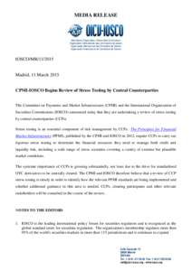 CPMI-IOSCO Begins Review of Stress Testing by Central Counterparties