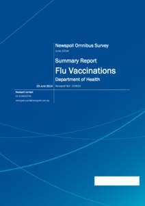 Newspoll Omnibus Survey June 2014 Summary Report  Flu Vaccinations