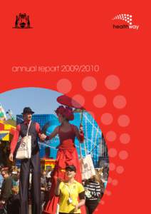 annual report[removed]  Responsible Minister Minister for Health Dr Kim Hames MB BS JP MLA Accountable Authority