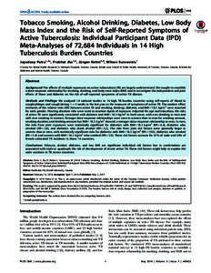 Tobacco Smoking, Alcohol Drinking, Diabetes, Low Body Mass Index and the Risk of Self-Reported Symptoms of Active Tuberculosis: Individual Participant Data (IPD) Meta-Analyses of 72,684 Individuals in 14 High Tuberculosi