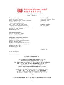 (Incorporated in Hong Kong with limited liability) (Stock Code: 0013) Executive Directors Mr. LI Ka-shing (Chairman) Mr. LI Tzar Kuoi, Victor (Deputy Chairman) Mr. FOK Kin Ning, Canning