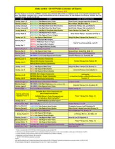 Date sorted ▪ 2015 FPUSA Calendar of Events as of 31 January, 2015 For Inter-Regional tournaments, all FPUSA members may participate with no limits or restrictions made on the regional composition of the team. By regio