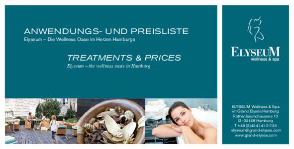 Anwendungs- und Preisliste Elyseum – Die Wellness Oase im Herzen Hamburgs treatments & prices Elyseum – the wellness oasis in Hamburg