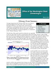 Office of the Washington State Climatologist March 5, 2012 February Event Summary Average temperatures for February 2012 were very close to