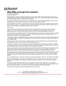 Updated: Mon., Feb. 1, 2010, 9:01 AM  What Mike must get from teachers By CAROL KELLERMANN Last Updated: 9:01 AM, February 1, 2010 Posted: 12:43 AM, February 1, 2010