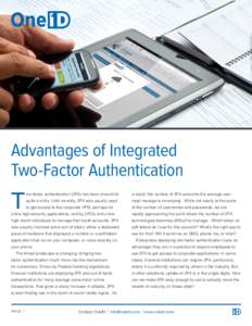 Two-factor authentication / Security token / Authentication / One-time password / Password / Transaction authentication number / Multi-factor authentication / Anakam / Security / Computer security / Access control