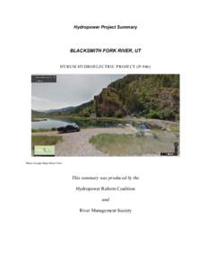 Hydropower Project Summary  BLACKSMITH FORK RIVER, UT HYRUM HYDROELECTRIC PROJECT (P-946)