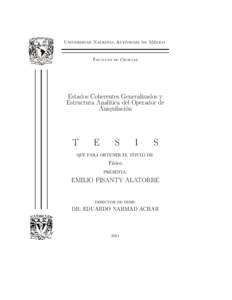 Estados Coherentes Generalizados y Estructura Analítica del Operador de Aniquilación