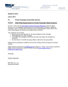 AIRB Bulletin[removed]Initial Filing Requirements for Private Passenger Rating Programs - July 2014