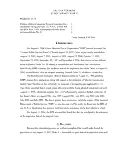 STATE OF VERMONT PUBLIC SERVICE BOARD Docket No[removed]Petition of Green Mountain Power Corporation for a declaratory ruling, pursuant to 3 V.S.A. Section 808 and PSB Rule 2.403, to interpret and define terms