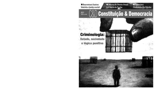 24 | UnB – SindjusDF  CONSTITUIÇÃO & DEMOCRACIA | AGOSTO DE 2009 Justiça Social e Justiça Histórica Boaventura de Sousa Santos