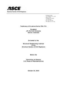 Standards organizations / Collapse of the World Trade Center / National Institute of Standards and Technology / Fire protection engineering / Progressive collapse / Civil engineer / W. Gene Corley / Engineering / American Society of Civil Engineers / World Trade Center