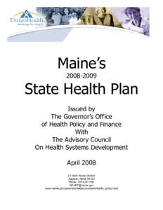 Maine’s[removed]State Health Plan Issued by The Governor’s Office