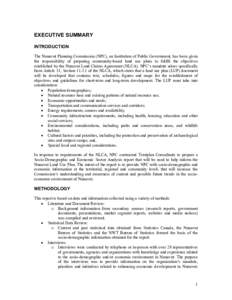 EXECUTIVE SUMMARY INTRODUCTION The Nunavut Planning Commission (NPC), an Institution of Public Government, has been given the responsibility of preparing community-based land use plans to fulfill the objectives establish