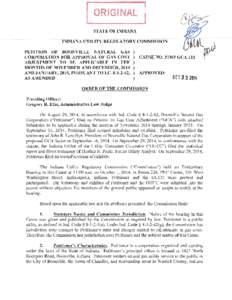[ ORIGINAL STATE OF INDIANA INDIANA UTILITY REGULATORY COMMISSION PETITION OF BOONVILLE NATURAL GAS CORPORATION FOR APPROVAL OF GAS COST ADJUSTMENT TO BE APPLICABLE IN THE